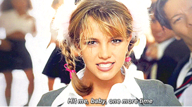 Hit Me Baby One More Time